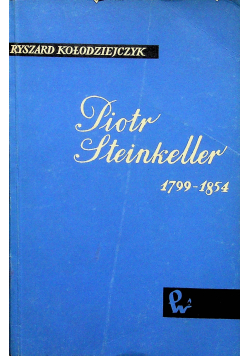 Piotr Steinkeller 1799 1854