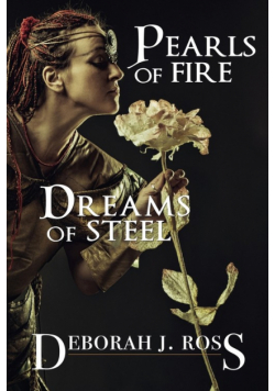 Pearls of Fire, Dreams of Steel