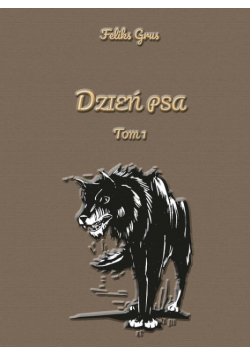 Dzień psa Tom 1