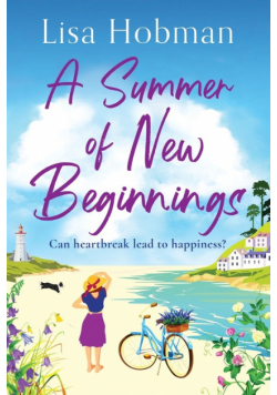 A Summer of New Beginnings