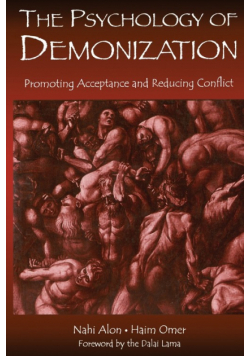 The Psychology of Demonization