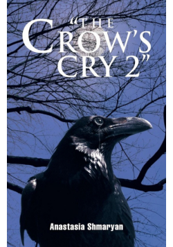 The Crow's Cry 2