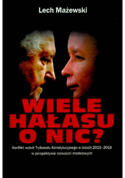 Wiele hałasu o nic