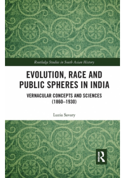 Evolution, Race and Public Spheres in India