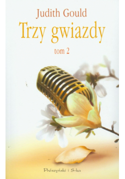 Trzy gwiazdy tom 2