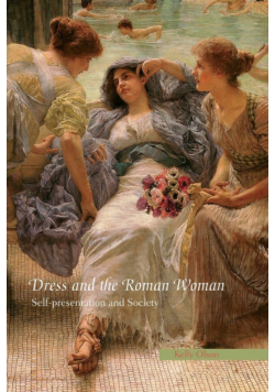 Dress and the Roman Woman
