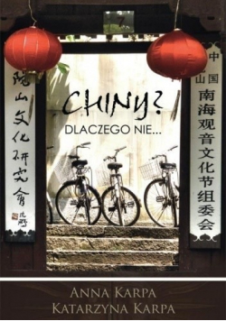 Chiny? Dlaczego nie