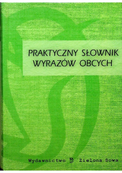 Praktyczny słownik wyrazów obcych
