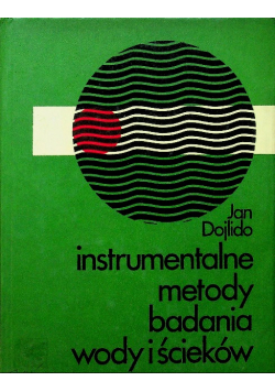 Instrumentalne metody badania wody i ścieków