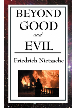 Beyond Good and Evil