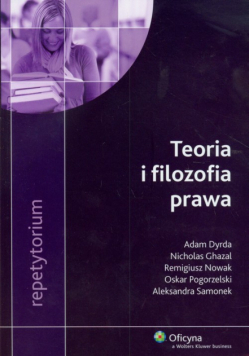 Samonek Aleksandra - Teoria i filozofia prawa. Repetytorium