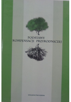 Podstawy kompensacji przyrodniczej