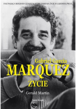 Gabriel Garcia Marquez Życie