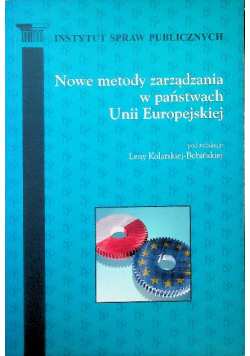 Nowe metody zarządzania w państwach Unii Europejskiej