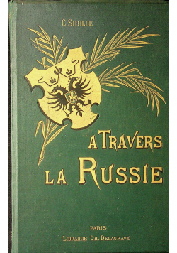 A Travers La Russie 1892 r.