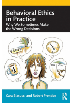 Behavioral Ethics in Practice