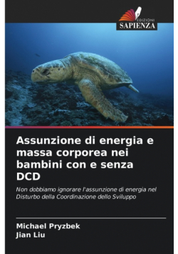 Assunzione di energia e massa corporea nei bambini con e senza DCD