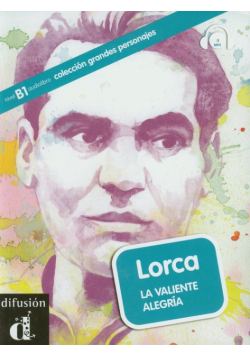 Lorca La Valiente Alegria + CD: B1