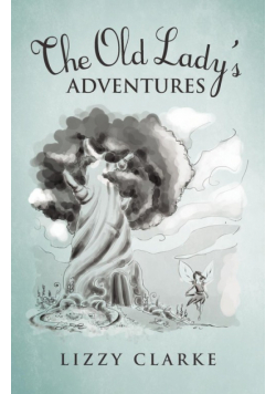 The Old Lady's Adventures