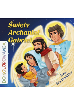 Święty Archanioł Gabriel - kolorowanka