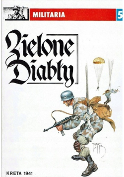 Militaria Nr 5 Zielone Diabły