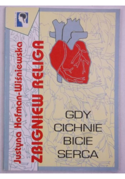 Gdy cichnie bicie serca