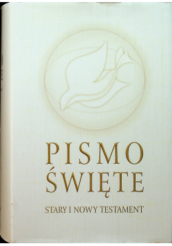Pismo Święte Stary i Nowy Testament