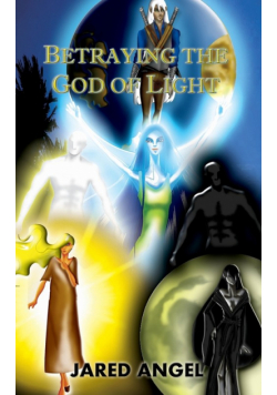 Betraying the God of Light