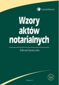 Wzory aktów notarialnych