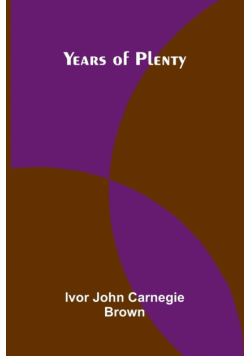 Years of Plenty
