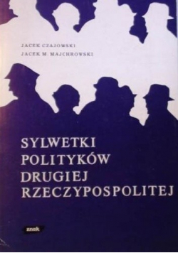 Sylwetki polityków drugiej Rzeczypospolitej