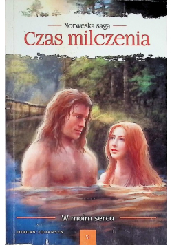 Czas milczenia Tom 51 w moim sercu