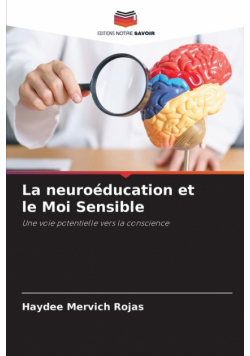 La neuroéducation et le Moi Sensible