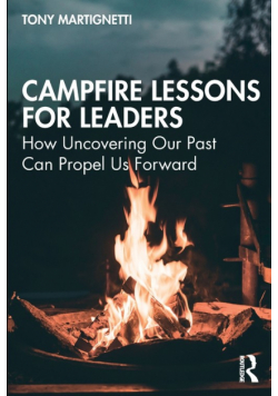 Campfire Lessons for Leaders