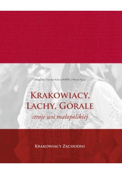 Krakowiacy lachy górale Tom 7