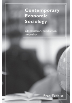Contemporary Economic Sociology