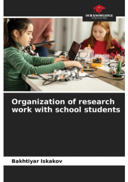 Organization of research work with school students