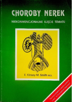 Choroby nerek niekonwencjonalne ujęcie tematu