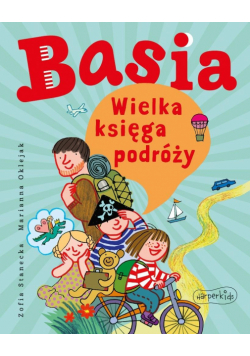 Basia. Wielka księga podróży