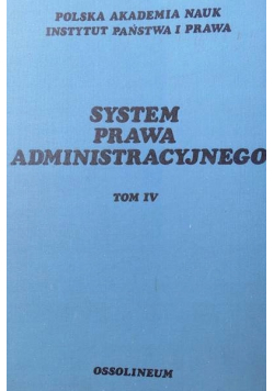 System prawa administracyjnego tom IV