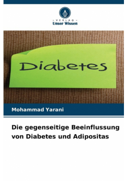 Die gegenseitige Beeinflussung von Diabetes und Adipositas