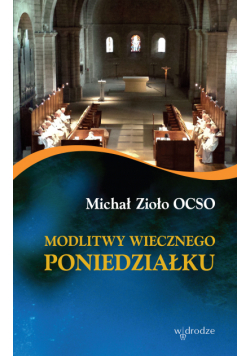 Modlitwy wiecznego poniedziałku
