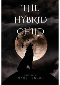 The Hybrid Child