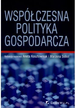 Współczesna polityka gospodarcza