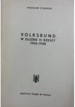 Volksbund w służbie III Rzeszy 1933 - 1938