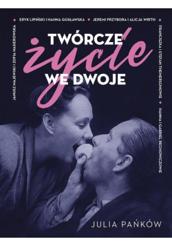 Twórcze życie we dwoje