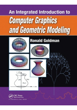 An Integrated Introduction to Computer Graphics and Geometric Modeling