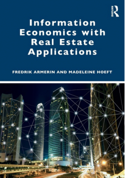Information Economics with Real Estate Applications