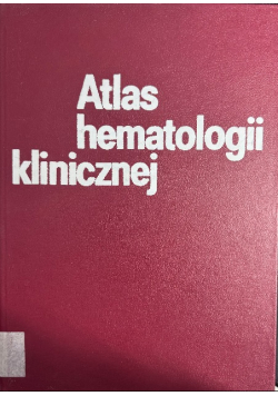 Atlas hematologii klinicznej