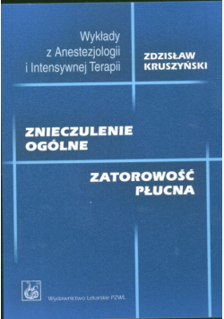 Znieczulenie ogólne Zatorowość płucna